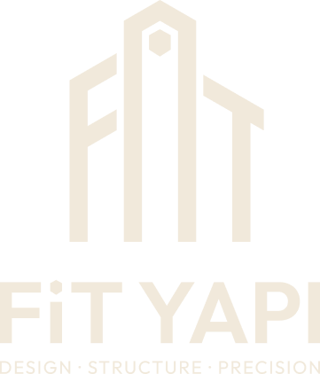 Fit Yapı — Design, Structure, Precision